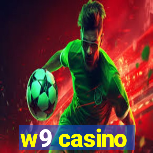 w9 casino